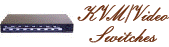 KVM/Video Switches